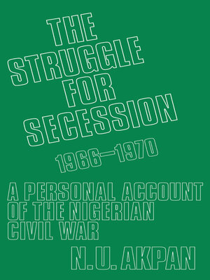 cover image of The Struggle for Secession, 1966-1970